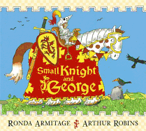 Small Knight and George: Small Knight and George