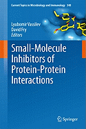 Small-Molecule Inhibitors of Protein-Protein Interactions