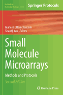 Small Molecule Microarrays: Methods and Protocols