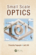Small Scale Optics