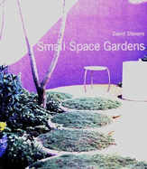 Small Space Gardens