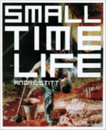 Small Time Life - Hunter, Roddy, and Vason, Manuel