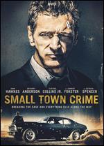Small Town Crime