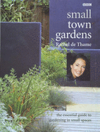 Small town gardens