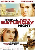 Small Town Saturday Night