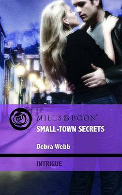 Small-Town Secrets - Webb, Debra