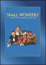 Small Wonders