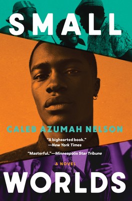 Small Worlds - Nelson, Caleb Azumah