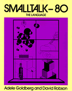 SmallTalk 80: The Language