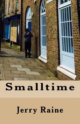 Smalltime - Raine, Jerry