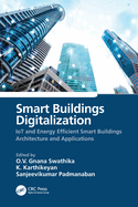 Smart Buildings Digitalization: Iot and Energy Efficient Smart Buildings Architecture and Applications
