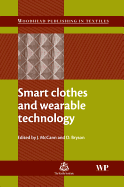 Smart Clothes and Wearable Technology