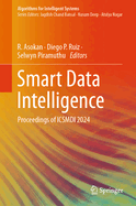 Smart Data Intelligence: Proceedings of ICSMDI 2024