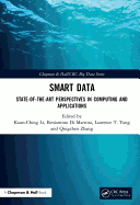 Smart Data: State-of-the-Art Perspectives in Computing and Applications