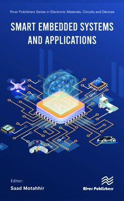 Smart Embedded Systems and Applications - Motahhir, Saad (Editor)
