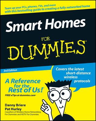 Smart Homes for Dummies - Briere, Danny, and Hurley, Pat