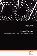 Smart House - Ahmed, Zeeshan, and Ali, Mujtaba