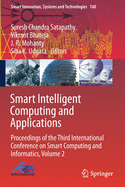Smart Intelligent Computing and Applications: Proceedings of the Third International Conference on Smart Computing and Informatics, Volume 2