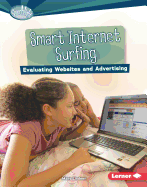 Smart Internet Surfing: Evaluating Websites and Advertising