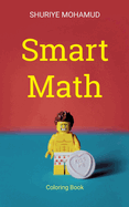 Smart Math: Coloring Book