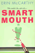 Smart Mouth