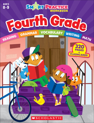Smart Practice Workbook: Fourth Grade - Scholastic Teaching Resources