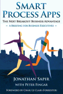 Smart Process Apps: The Next Breakout Business Advantage