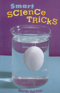 Smart Science Tricks - Gardner, Martin