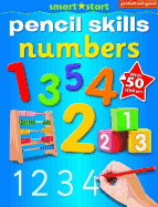 Smart Start Pencil Skills: Numbers