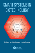 Smart Systems in Biotechnology