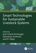 Smart Technologies for Sustainable Livestock Systems