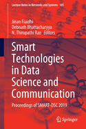 Smart Technologies in Data Science and Communication: Proceedings of Smart-Dsc 2019
