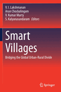 Smart Villages: Bridging the Global Urban-Rural Divide
