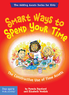 Smart Ways to Spend Your Time: The Constructive Use of Time Assets