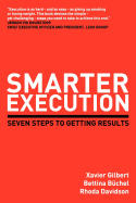 Smarter Execution: Seven steps to getting results