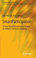 SmartParticipation: A Fuzzy-Based Recommender System for Political Community-Building
