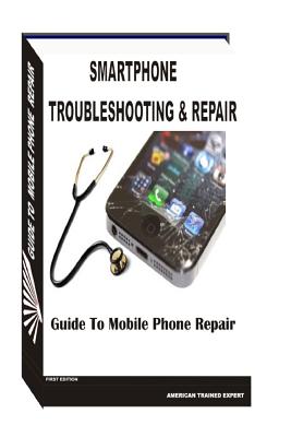 Smartphone Troubleshooting & Repair - Emeka, MR Victor
