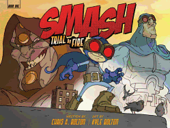 Smash: Trial by Fire