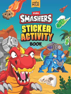 Smashers Sticker Activity Book - Mile, Creative