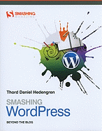 Smashing WordPress: Beyond the Blog