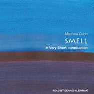 Smell: A Very Short Introduction