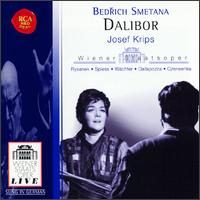 Smetana: Dalibor - Adolf Dallapozza (vocals); Eberhard W�chter (vocals); Leonie Rysanek (vocals); Lotte Rysanek (vocals);...