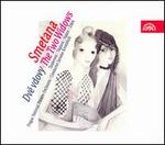 Smetana: Dve vdovy (The Two Widows)