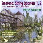Smetana: String Quartets Nos. 1 & 2: Suk: Meditation on St. Wenceslas