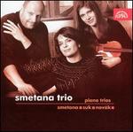 Smetana, Suk, Nov�k: Piano Trios