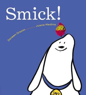 Smick - Cronin, Doreen