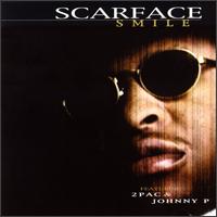 Smile - Scarface
