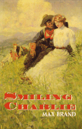 Smiling Charlie - Brand, Max