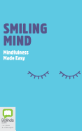 Smiling Mind: Mindfulness Made Easy