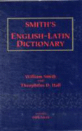 Smith's English-Latin Dictionary